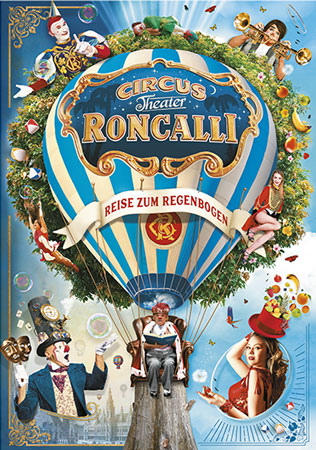 Circus-Theater Roncalli - Reise zum Regenbogen